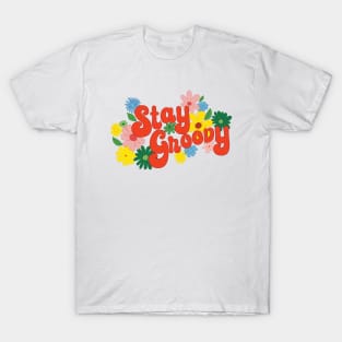 Stay Groovy T-Shirt